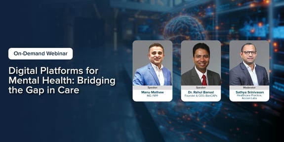 On-Demand Webinar - Digital Platforms for Mental Health: Bridging the Gap in Care